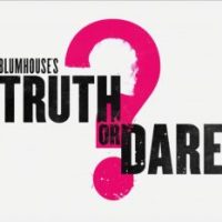 Blumhouse's Truth or Dare - Movie Review